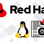 Red Hat Warns of Malware Embedded in Popular Linux Tool, Opening Doors for Unauthorized Access