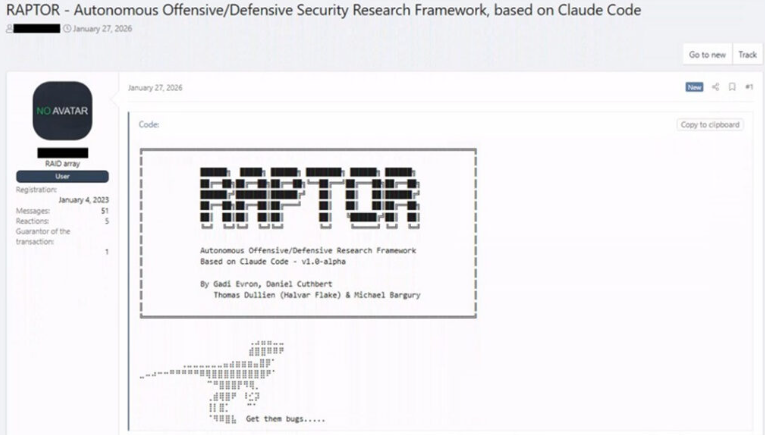 Forum post sharing RAPTOR as an autonomous offensive and defensive security framework built on Claude Code (Source : Check Point).
