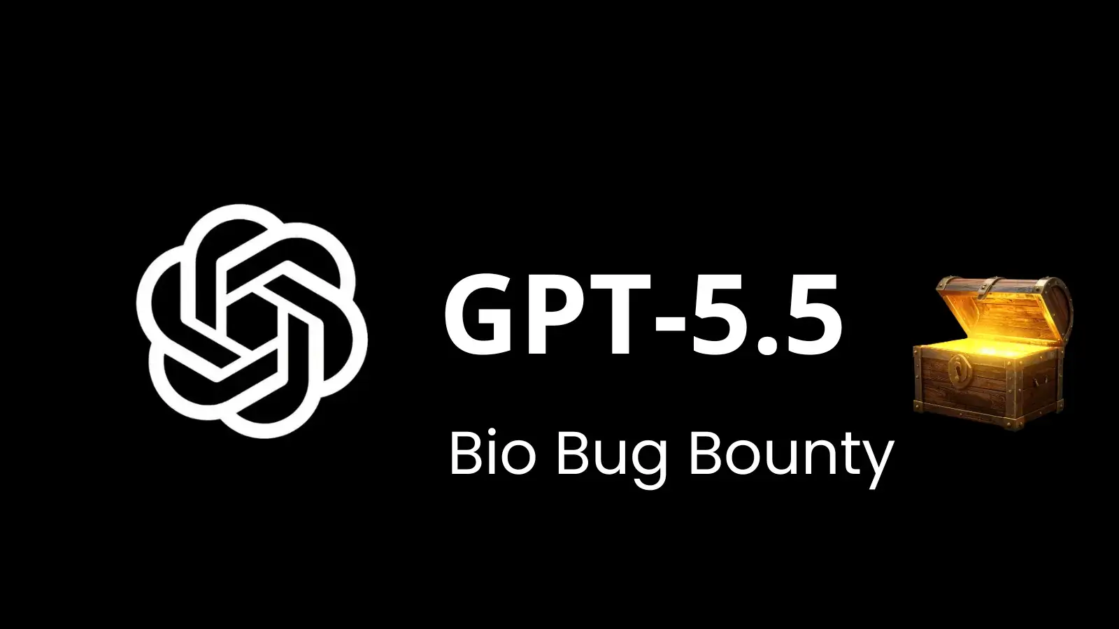OpenAI Launches GPT-5.5 Bio Bug Bounty Program