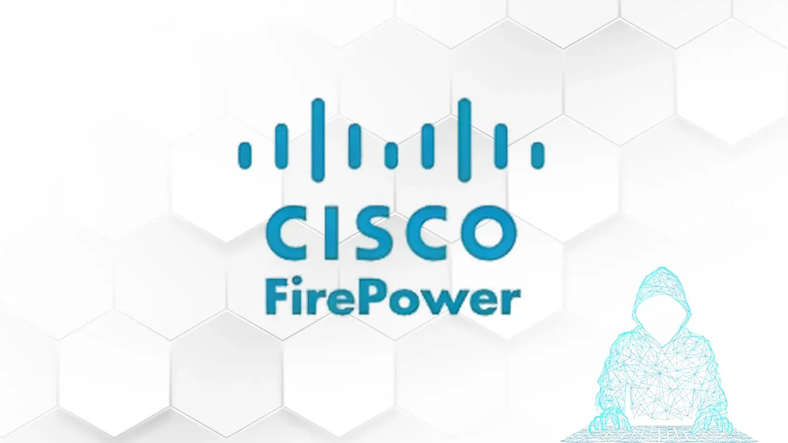 Hackers Exploit Cisco Firepower N-Day Vulnerabilities for Unauthorized Access