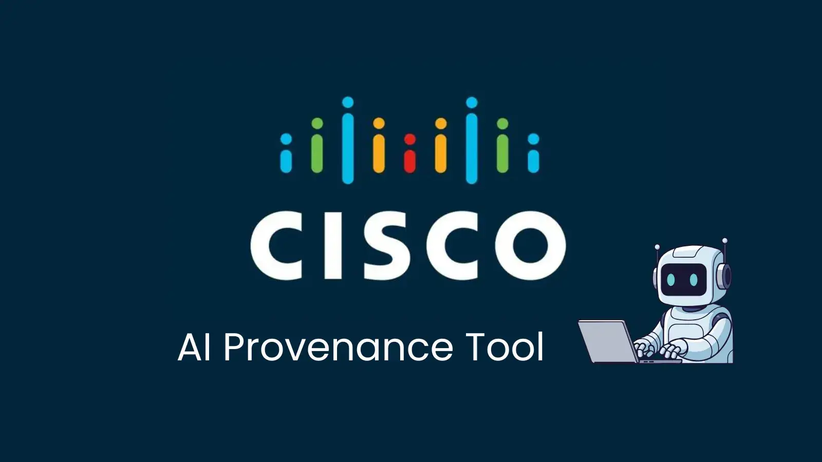 Cisco launches Model Provenance Kit for AI lineage