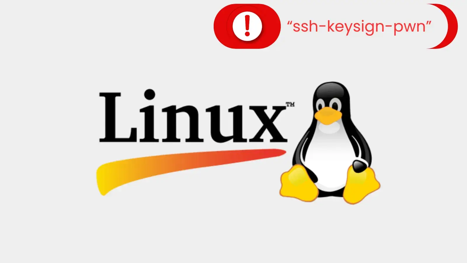 Linux ssh-keysign-pwn Flaw Exposes Critical Authentication Files