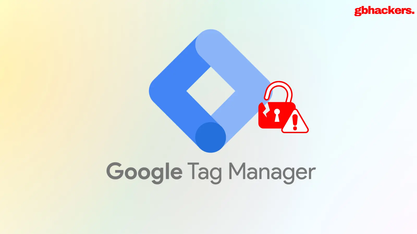 Magecart Hackers Exploit Google Tag Manager to Inject Credit Card Skimmers