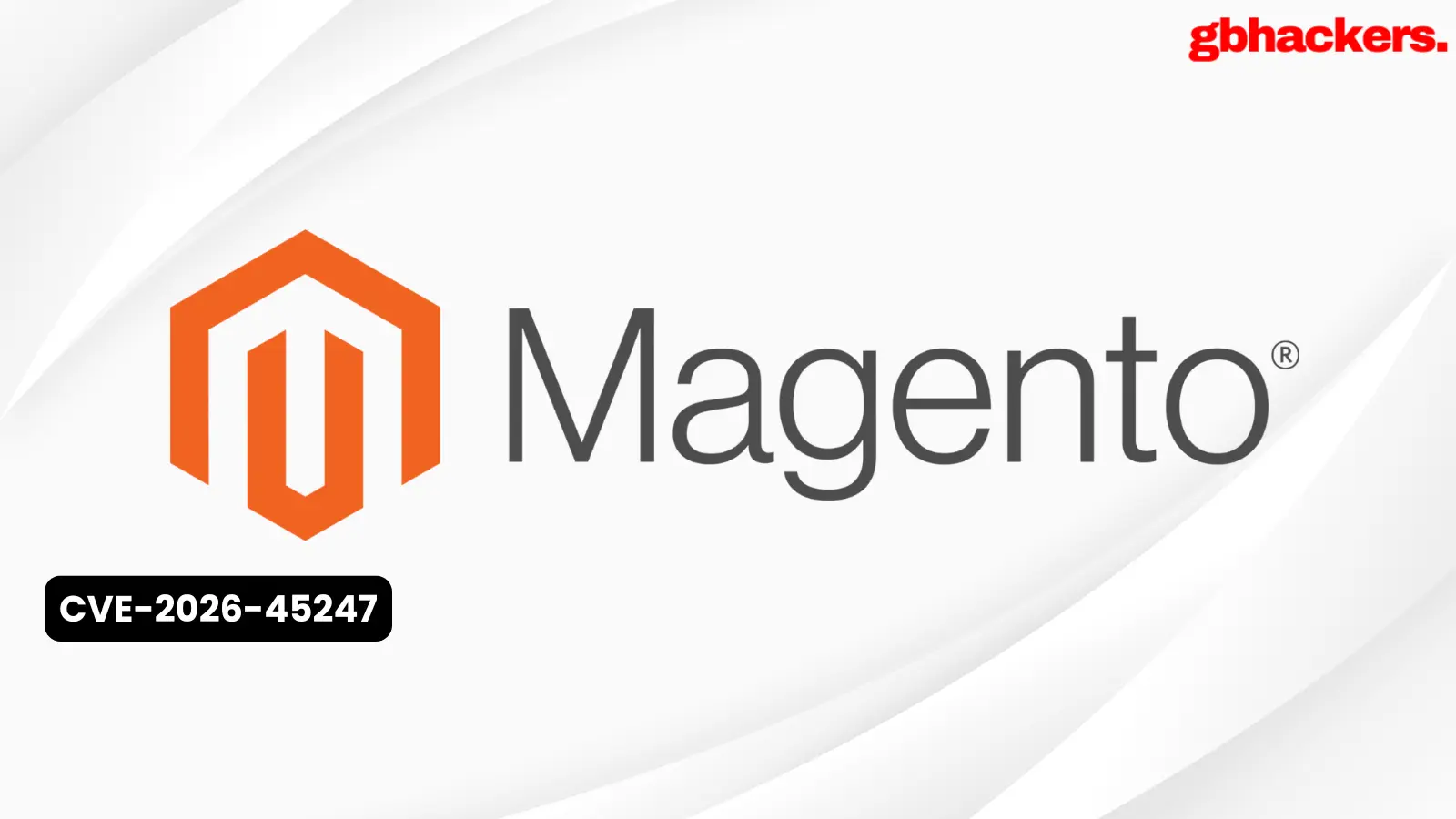 Critical Vulnerability in Magento Cache Plugin Allows Remote Code Execution Attacks