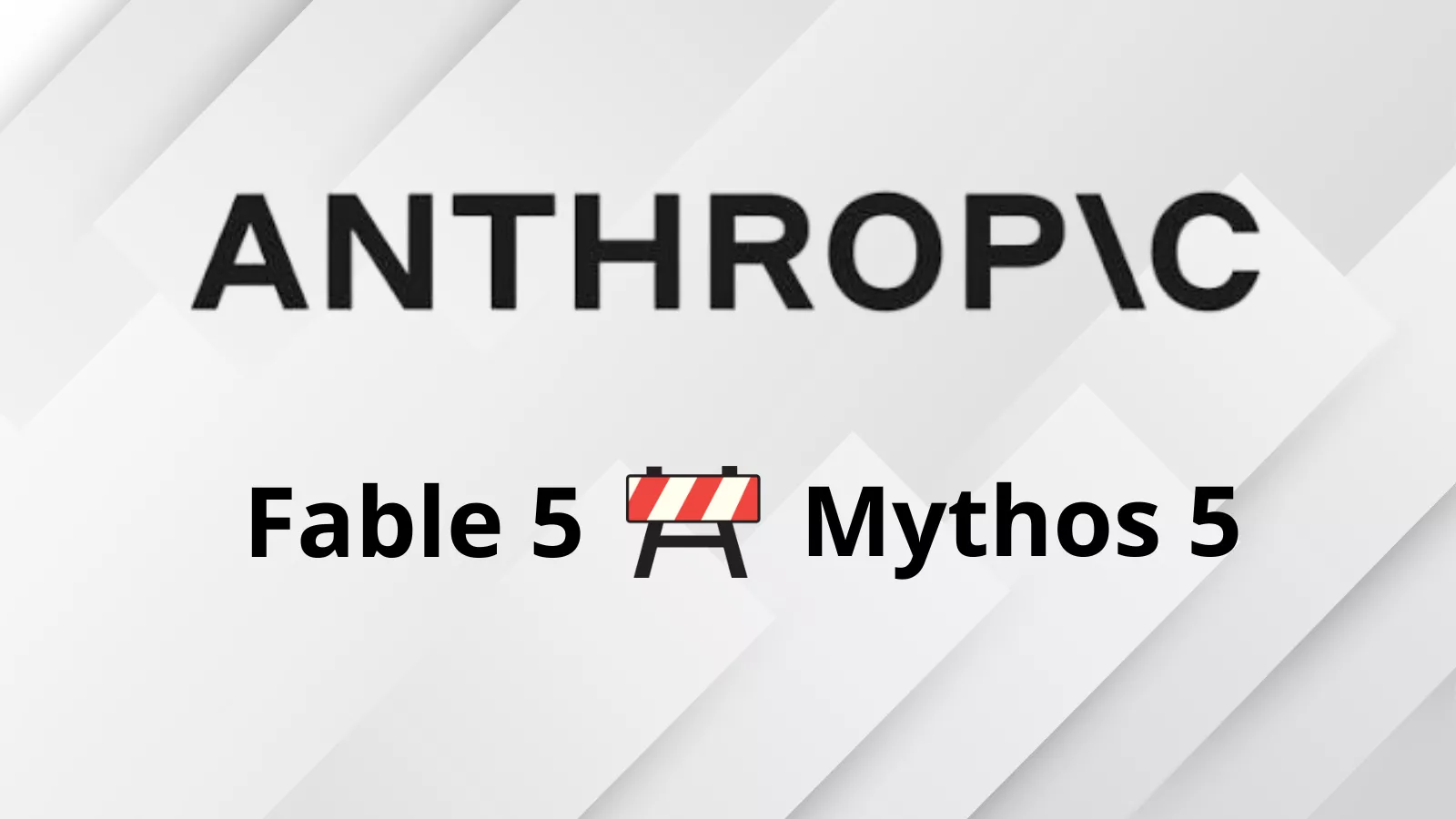 Anthropic Blocks Fable 5 and Mythos 5 Following U.S. National Security Directive