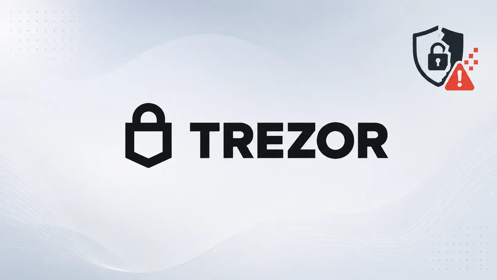 Security Breach at Logistics Partner ShipMonk Exposes Data of Over 13,000 Trezor Customers