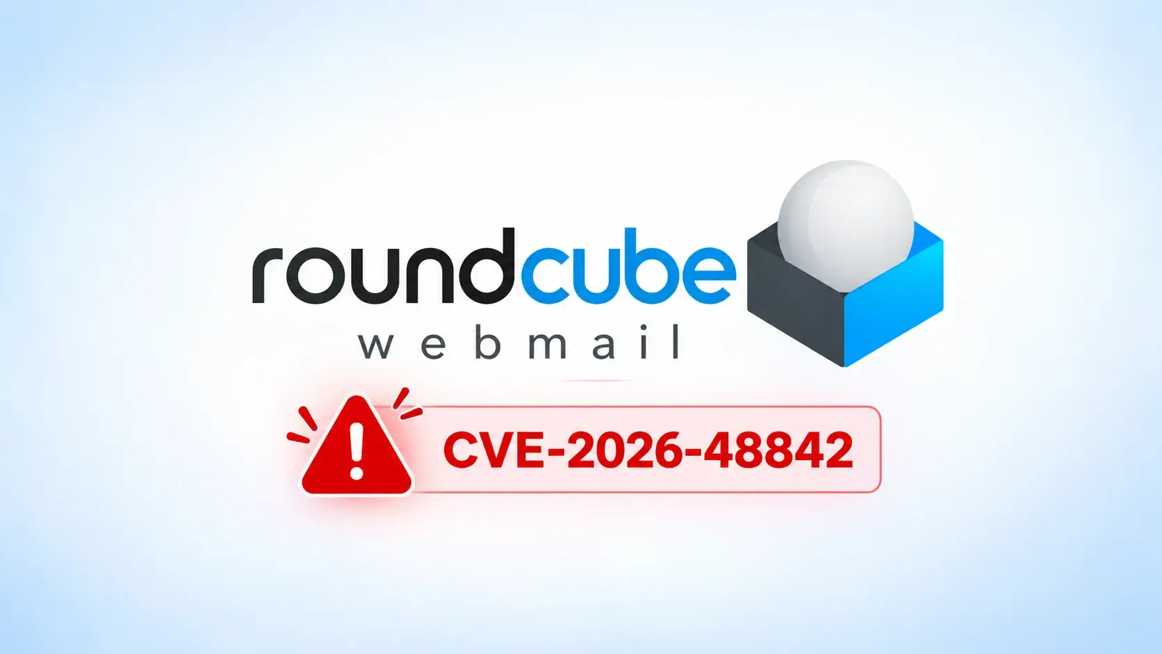 Roundcube Webmail Vulnerability Allows SQL Injection Attacks Without Authentication