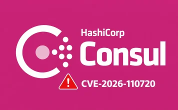 HashiCorp Consul Vulnerability Allows Attackers to Bypass Authorization and Gain Elevated Privileges